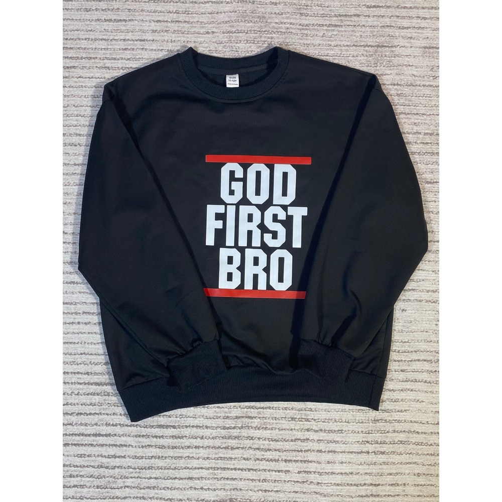 God First Bro Kids Sweatshirt Black Graphic Crewneck Size 11-12Y Christian Top